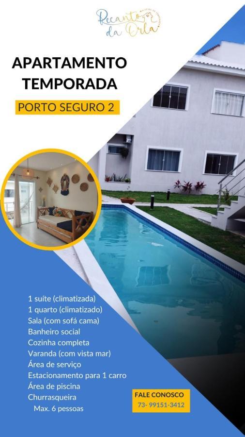 Recanto Da Orla - Apartamento Lindo E Vista Mar - 2 Quartos بورتو سيغورو المظهر الخارجي الصورة